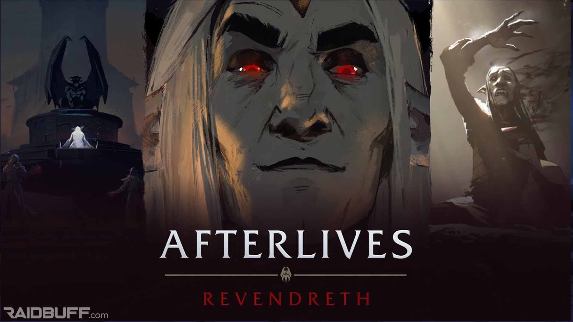 Afterlives: Revendreth